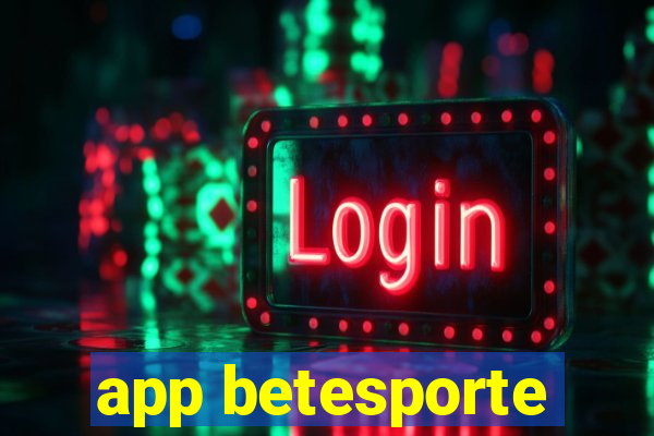 app betesporte
